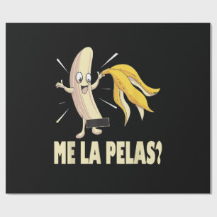 Me La Pelas Wrapping Paper