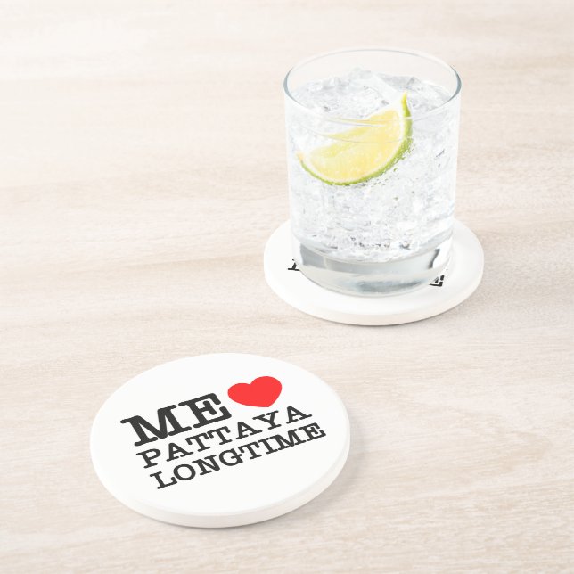 ME LOVE PATTAYA LONGTIME COASTER (Side)