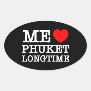 ME LOVE PHUKET LONGTIME OVAL STICKER