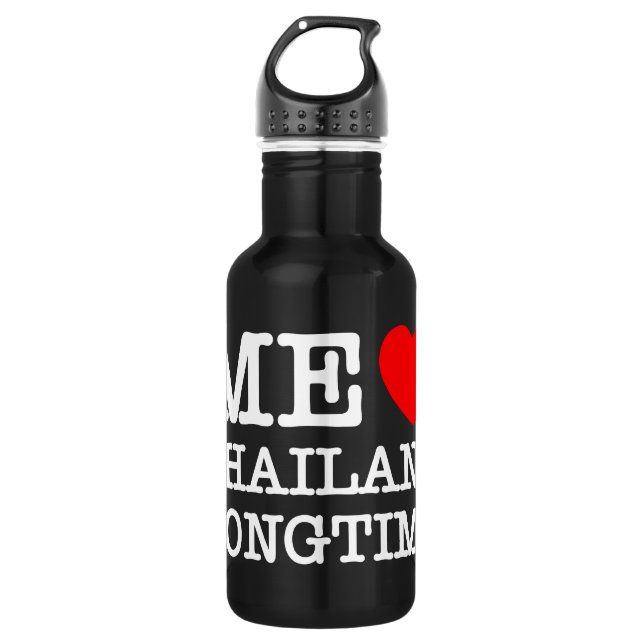 ME LOVE THAILAND LONGTIME 532 ML WATER BOTTLE (Front)