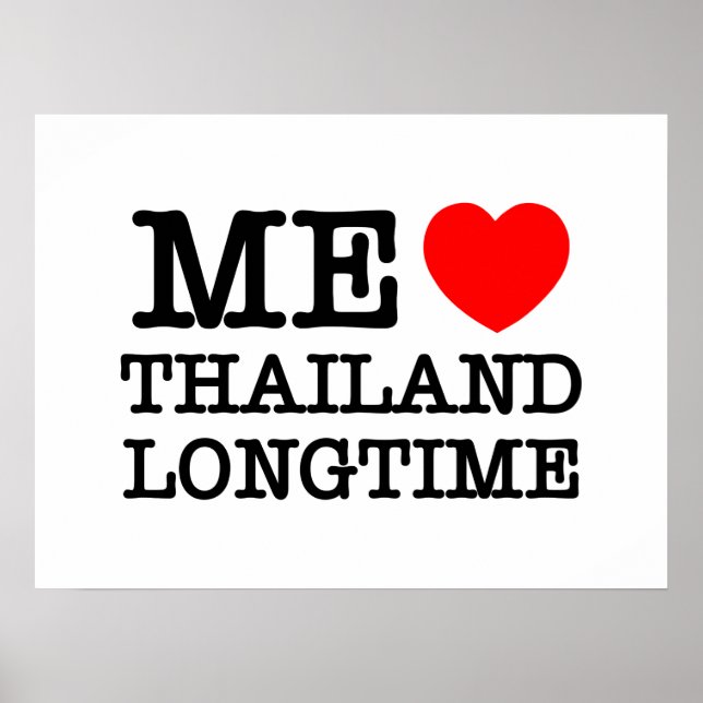 ME LOVE THAILAND LONGTIME POSTER (Front)