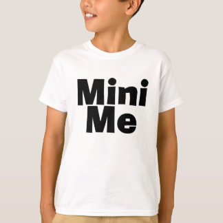 Me/Mini Me Matching Father/Son Mother/Daughter T-Shirt