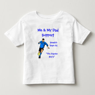 Me & My Dad Support... Toddler T-Shirt