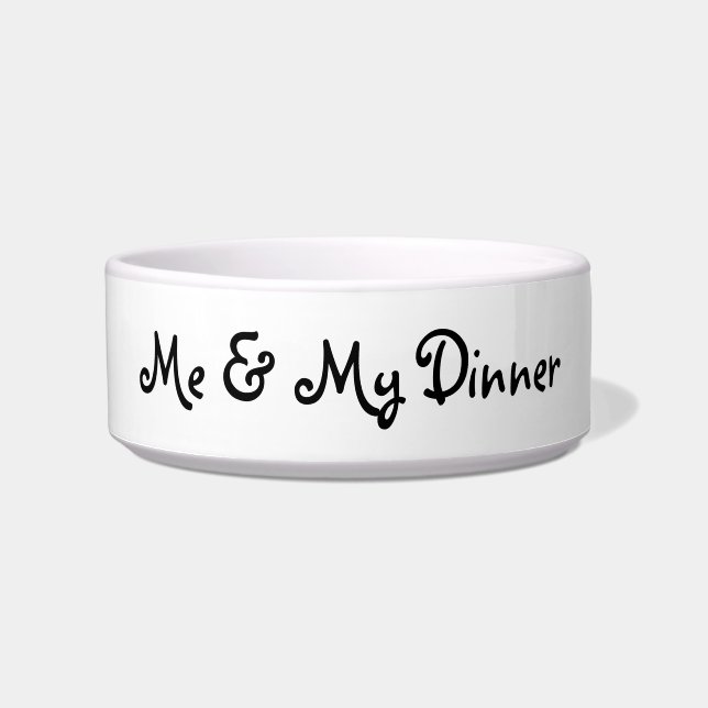 Me &My Dinner pet bowl  (Front)