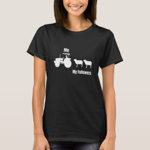 Me My Followers Sheeps Piglets Farmer Farm Sheep H T-Shirt