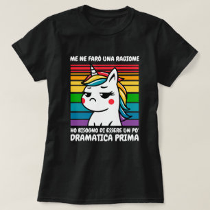 Me ne farò una ragione T-shirt