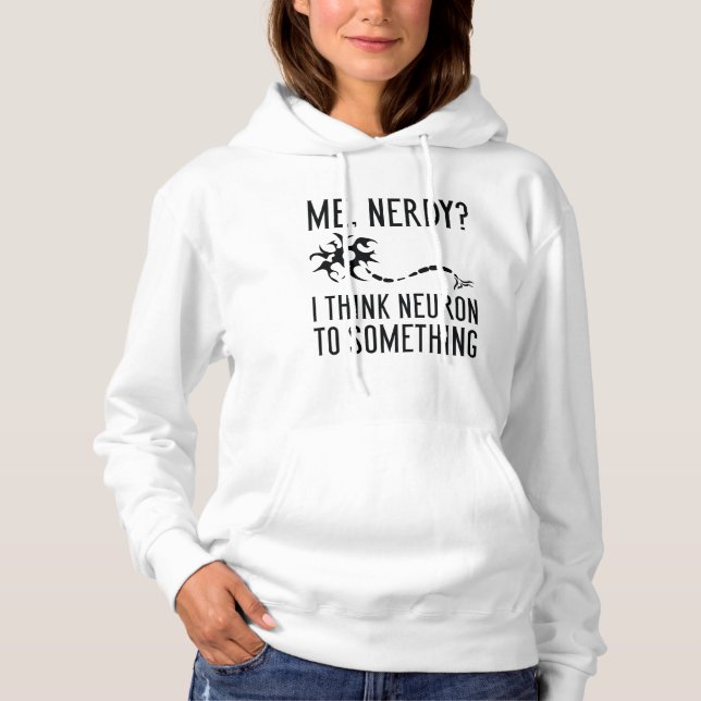Me Nerdy Hoodie (Front)