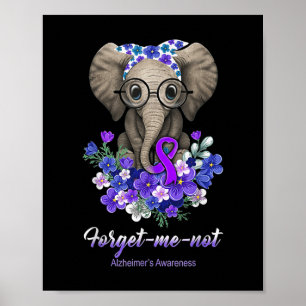 Me Not Elephant Flowers Alzheimerheimer Brain Awar Poster