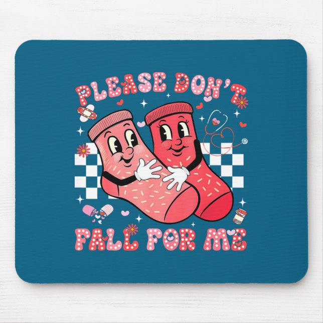 Me Please Don' Fall Physical Therapist Mouse Mat (Front)