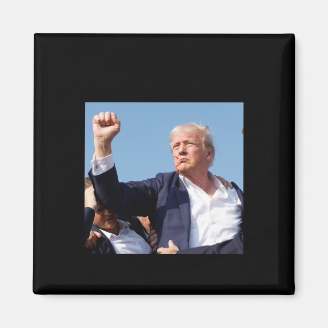Me! President Trump  Magnet (Front)