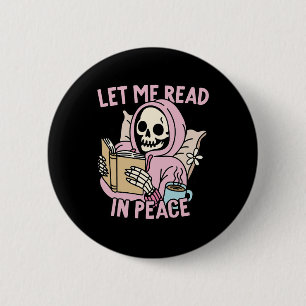 Me Read In Peace Funny Ghost Reading Book Hallowee 6 Cm Round Badge