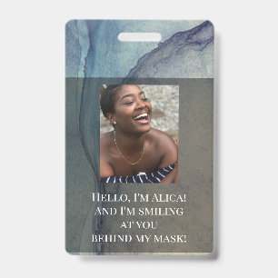 Me Smiling at You Behind this Mask! Blue Purple ID Badge