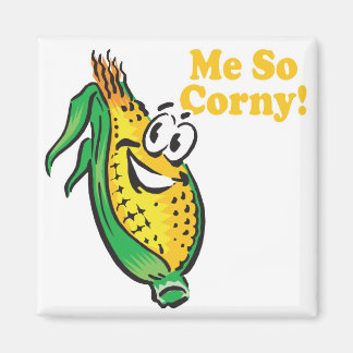 Me SO Corny corn cob Magnet