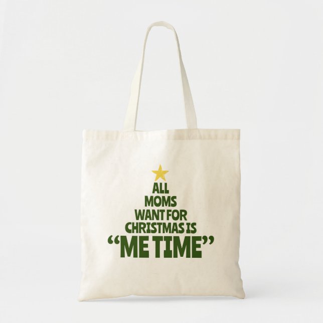 Me Time Simple Christmas Tree Typography Tote Bag (Front)