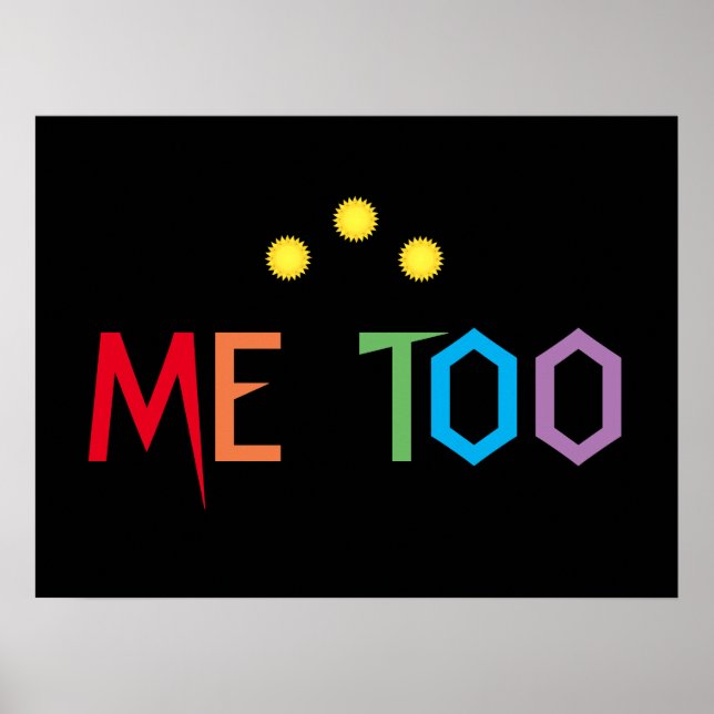 ME TOO Colourful Rainbow Poster (Front)