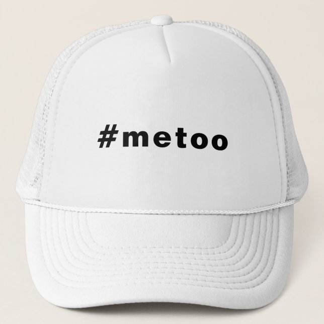 me too, #metoo, pride Black letters Trucker Hat (Front)