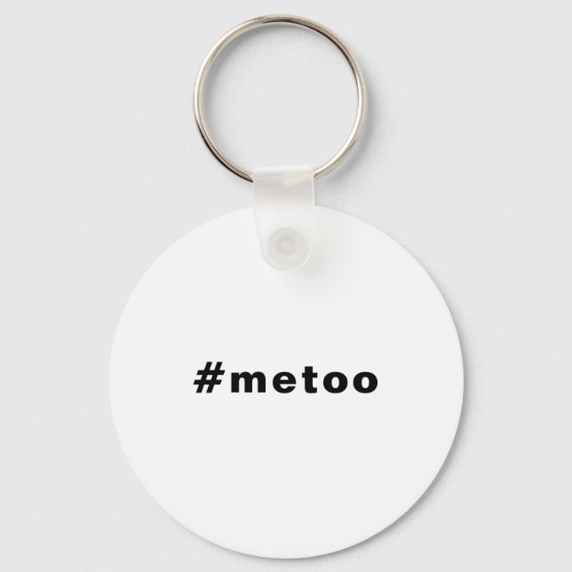 me too, #metoo, pride Black white Key Ring (Front)