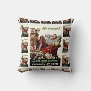 Me travel?...not this summer cushion