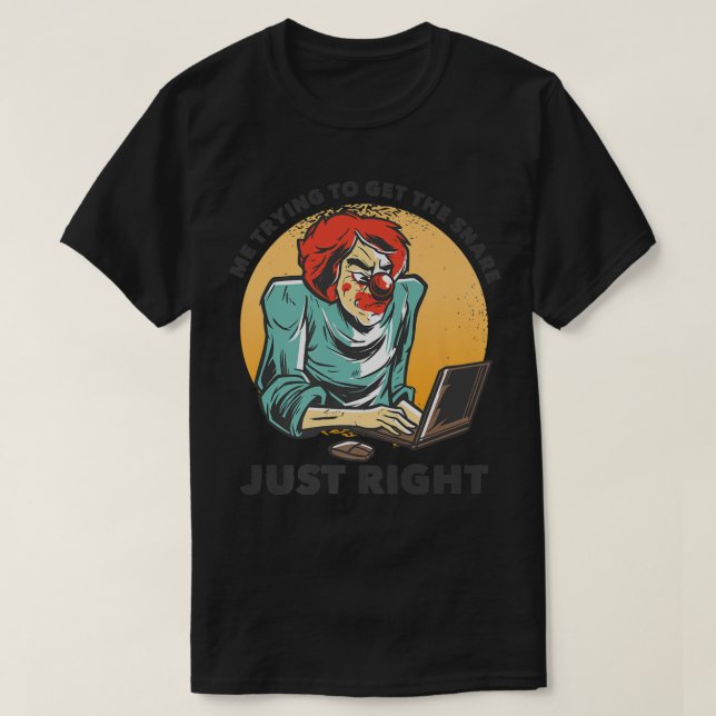 Me Trying to Get the Snare Just RightFunny Music P T-Shirt (Design Front)