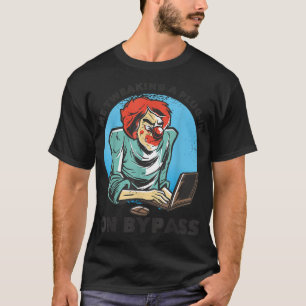 Me Tweaking A Plug-in On BypassFunny Music Produce T-Shirt