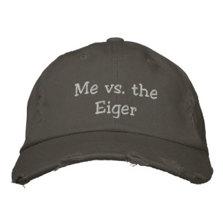 Me vs. the Eiger slogan hat