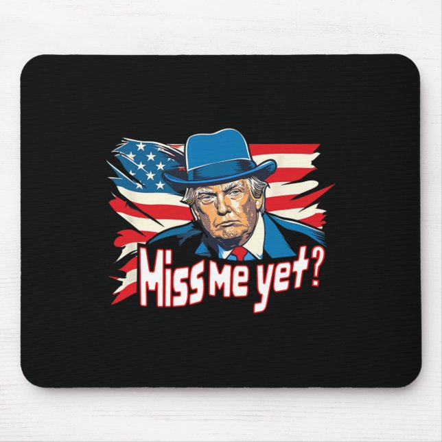 Me Yet Funny Trump 2024 1  Mouse Mat (Front)