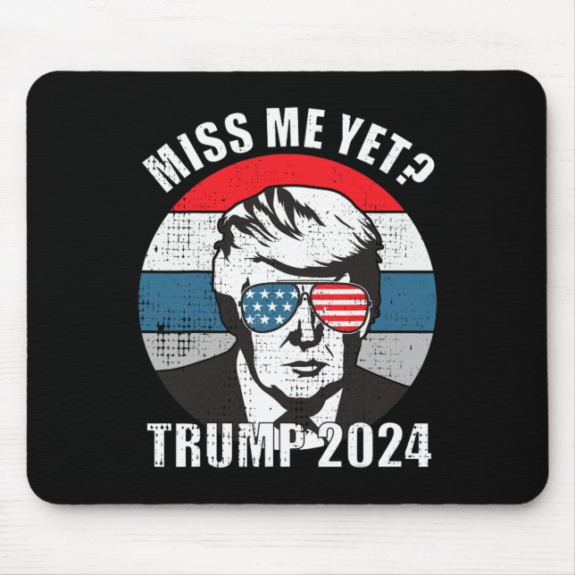 Me Yet Funny Trump 2024 2  Mouse Mat (Front)