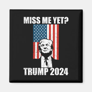 Me Yet Funny Trump 2024  Magnet