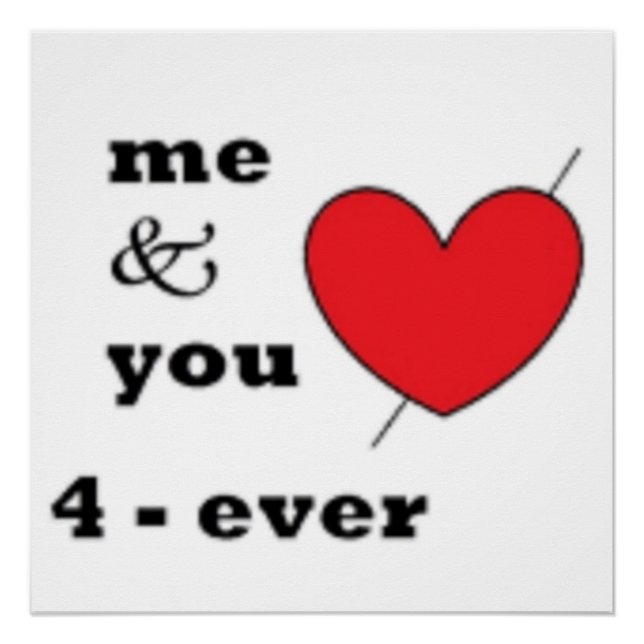 ME & YOU 4-EVER POSTER (Front)