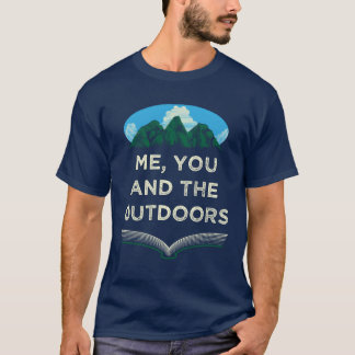 Me You and the Outrs Camping Couples Camper Lov gi T-Shirt