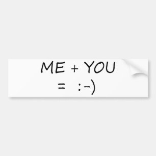 Me & You Cute design! Bumper Sticker