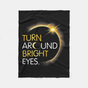 Me You Totality Solar Eclipse Turn Around Bright E Fleece Blanket