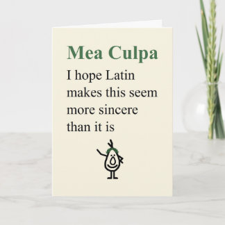 Mea Culpa, A Funny Apology Poem Card