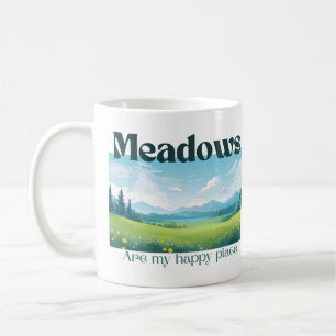 Meadows Are My Happy Place Mug