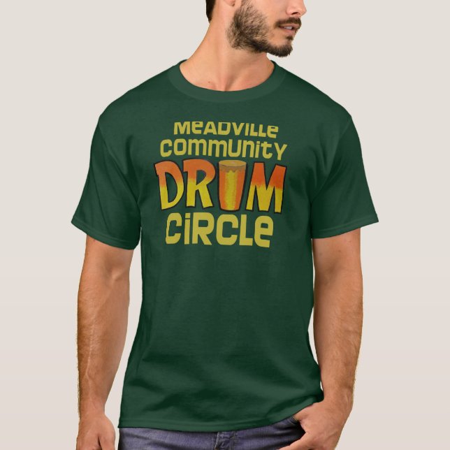 Meadville Drum Circle T-Shirt (Front)