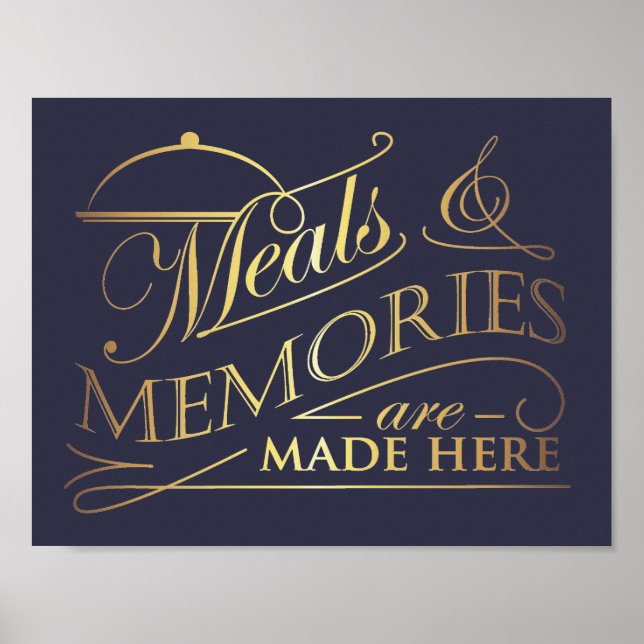 Meals and Memories are made here quote design Poster (Front)