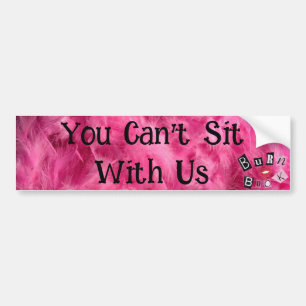 Mean Girls Bumper Sticker