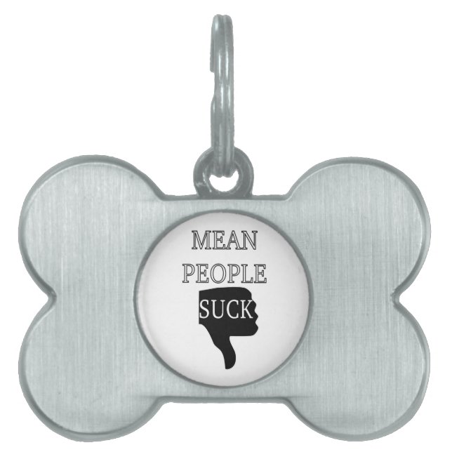 Mean People Suck Pet ID Tag (Front)