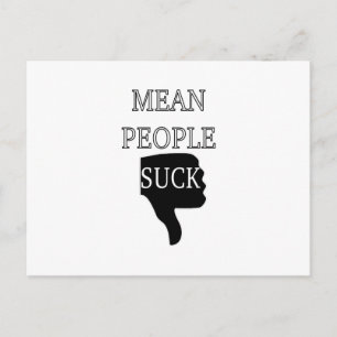 Mean People Suck Postcard
