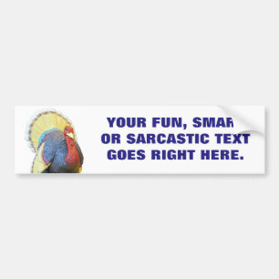 Mean Turkey with Your Phrase Bumper Sticker