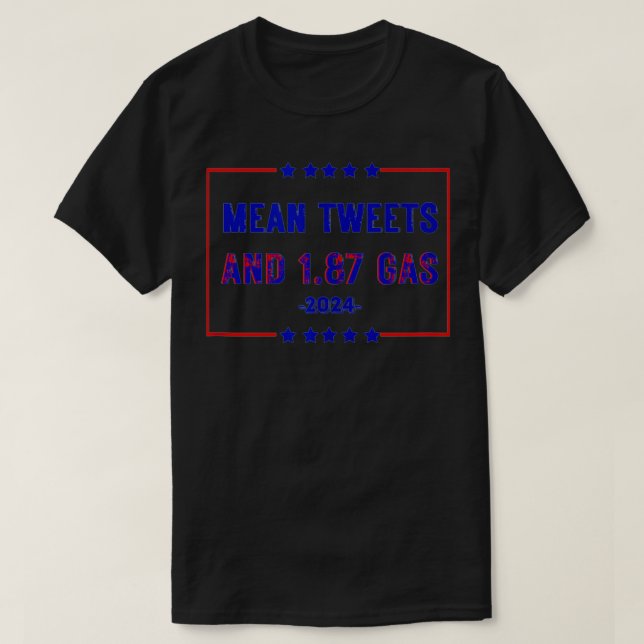 Mean Tweets and 1 T-Shirt (Design Front)