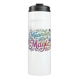 Meander into Magic – Whimsical Journey T-Shirt Thermal Tumbler