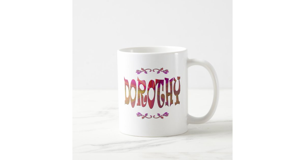 meaning-of-dorothy-mug-zazzle