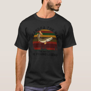 Meaningful GRANDPA Man Myth Legend Musky Fishing T-Shirt