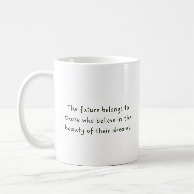 Meaningful Quotes Coffee Mug (Left)
