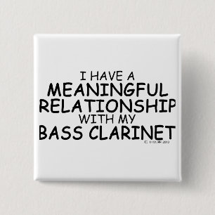 Meaningful Relationship Bass Clarinet 15 Cm Square Badge