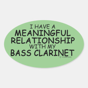 Meaningful Relationship Bass Clarinet Oval Sticker