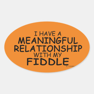 Meaningful Relationship Fiddle Oval Sticker
