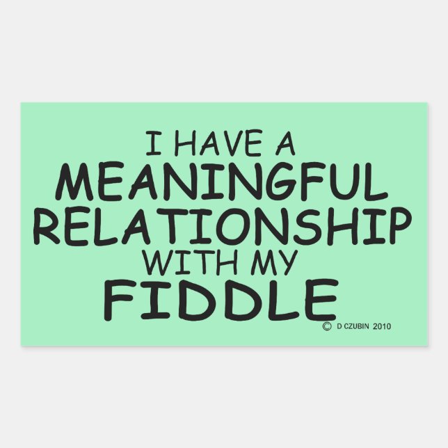 Meaningful Relationship Fiddle Rectangular Sticker (Front)