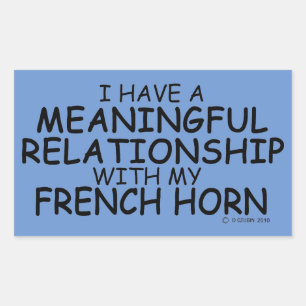 Meaningful Relationship French Horn Rectangular St Rectangular Sticker